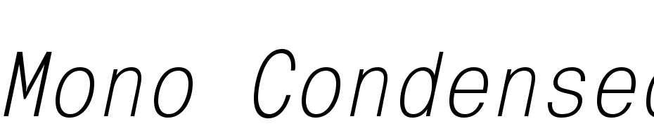 Mono Condensed C Italic Scarica Caratteri Gratis